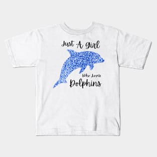 Just A Girl Who Loves Dolphins Sticker Kids T-Shirt